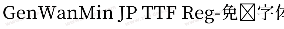 GenWanMin JP TTF Reg字体转换